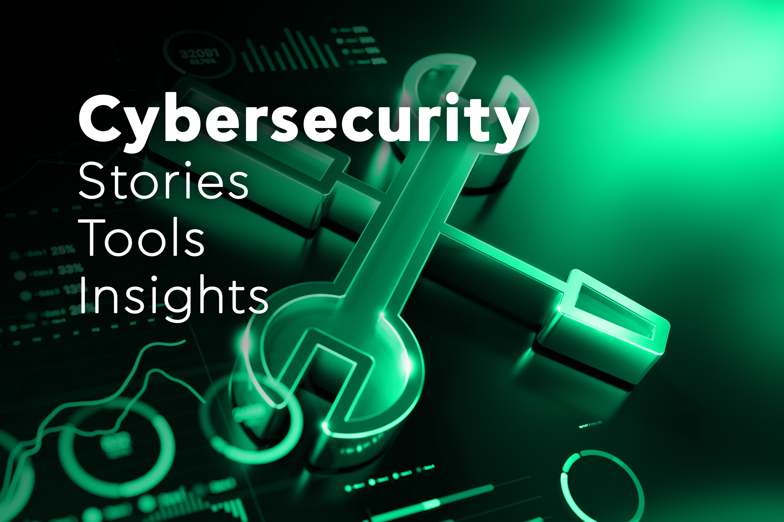 cybersecurity tools & insights